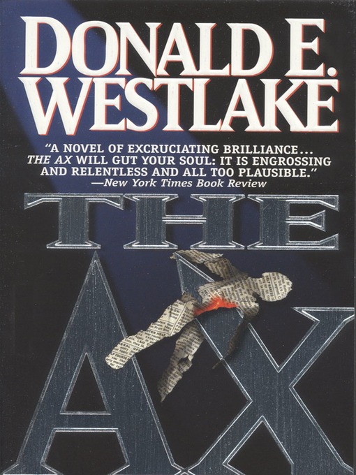Title details for The Ax by Donald E. Westlake - Available